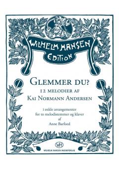 Glemmer du? : 12 melodier