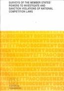 Surveys of the member states' powers to investigate and sanction violations of national competition laws
