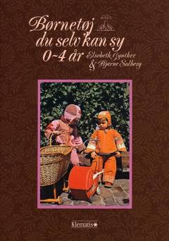 Børnetøj du selv kan sy 0-4 år