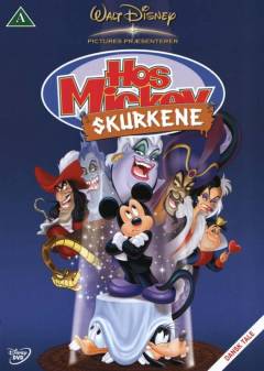 Hos Mickey - hos skurkene