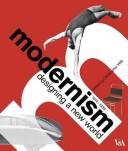 Modernism : designing a New World 1914-1939