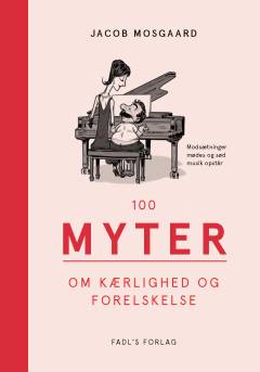 100 myter om kærlighed og forelskelse