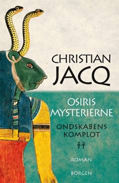 Osiris mysterierne. Bind 2 : Ondskabens komplot
