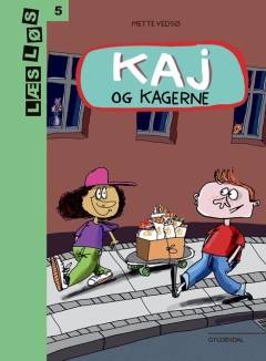 Kaj og kagerne