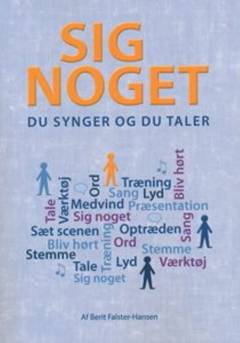 Sig noget : du synger og du taler
