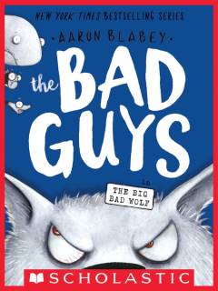 The bad guys in the Big Bad Wolf