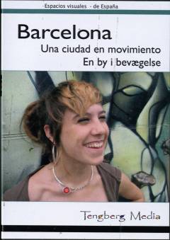 Barcelona - en by i bevægelse