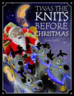 'Twas the knits before Christmas