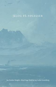 Klog på følelser : det, følelserne prøver at fortælle dig