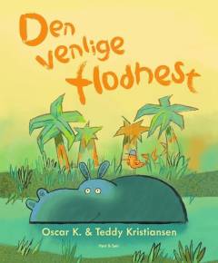 Den venlige flodhest