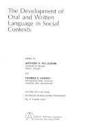 The development of oral and written language in social contexts