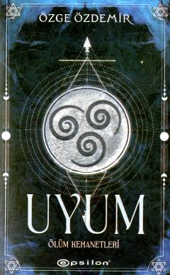 Uyum : ölüm kehanetleri