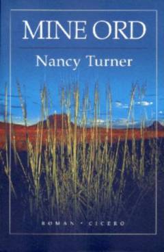 Mine ord : Sarah Agnes Prines dagbog, 1881-1901 : Arizona-territoriet