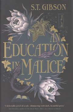 An education in malice