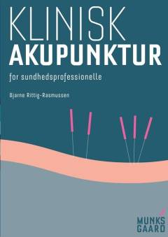 Klinisk akupunktur for sundhedsprofessionelle