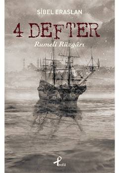Rumeli rüzgârı : 4 defter