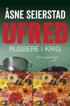 Ufred : Rusland indefra