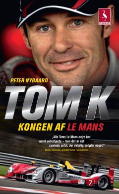 Tom K - kongen af Le Mans