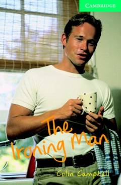 The ironing man