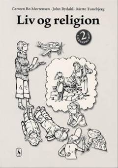 Liv og religion 2 : grundbog -- Lærerens bog