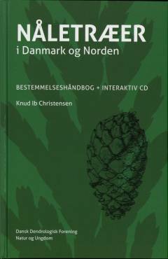 Nåletræer i Danmark og Norden : en bestemmelseshåndbog