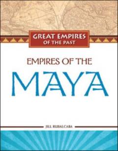 Empires of the Maya