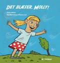 Det blæser, Molly