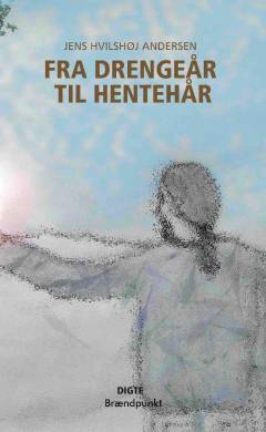 Fra drengeår til hentehår