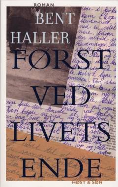 Først ved livets ende