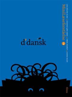 D'dansk - minilæseforståelse 2