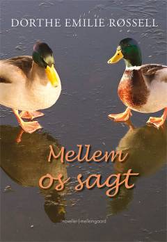 Mellem os sagt