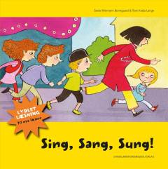 Sing, sang, sung!