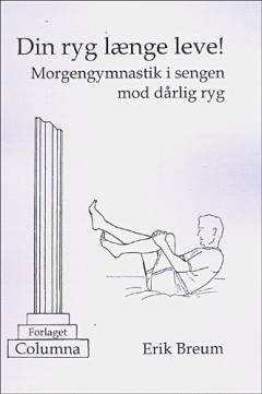 Din ryg længe leve! : morgengymnastik i sengen