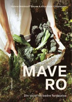 Mavero : din vej til en bedre fordøjelse