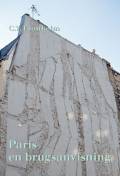 Paris en brugsanvisning. \* [asterisk]