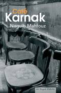 Café Karnak. Underskoven