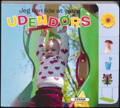 Jeg kan lide at være udendørs