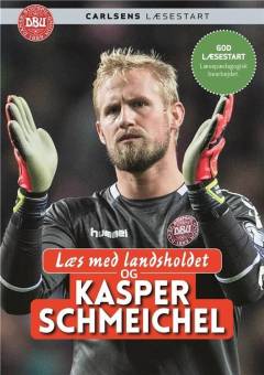 Forside til bogen Læs med landsholdet og Kasper Schmeichel