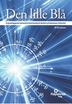 Den lille blå : en grundlæggende matematisk formelsamling til MatIntro på Københavns Universitet
