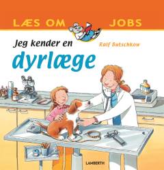 Jeg kender en dyrlæge