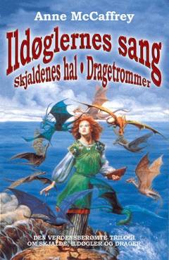 Ildøglernes sang: Skjaldenes hal: Dragetrommer