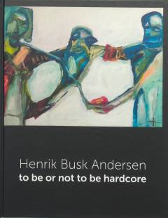 To be or not to be hardcore