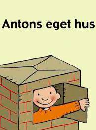 Antons eget hus