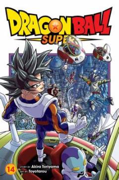 Dragonball super. Volume 14 : Son Goku, galactic patrol officer