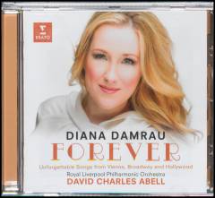 Forever : unforgettable songs from Vienna, Broadway and Hollywood