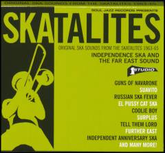 Independence ska and the Far East sound : original ska sounds from the Skatalites 1963-65