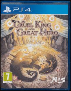 The cruel king and the great hero