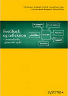 Feedback og refleksion : casestudier fra gymnasiet og hf