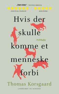 Hvis der skulle komme et menneske forbi