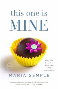 This one is mine : a novel